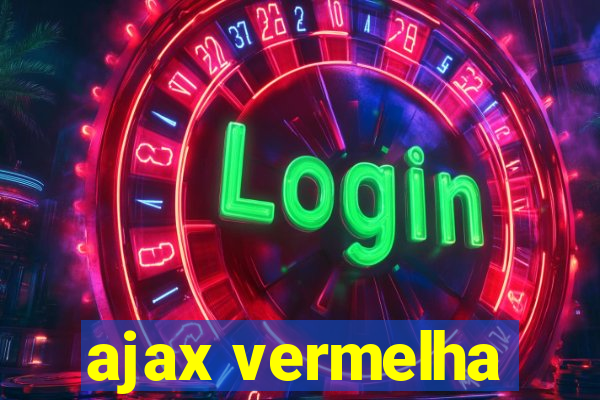 ajax vermelha